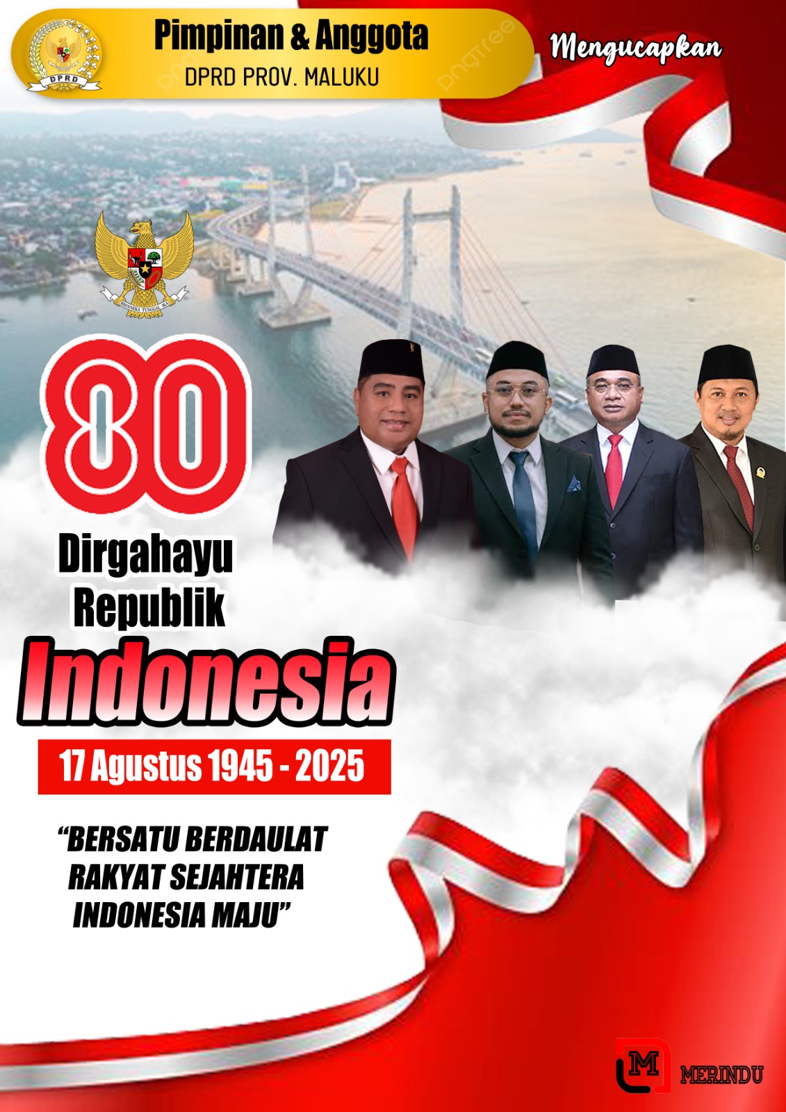 Dirgahayu HUT RI Pimpinan dan Anggota DRPD Malut